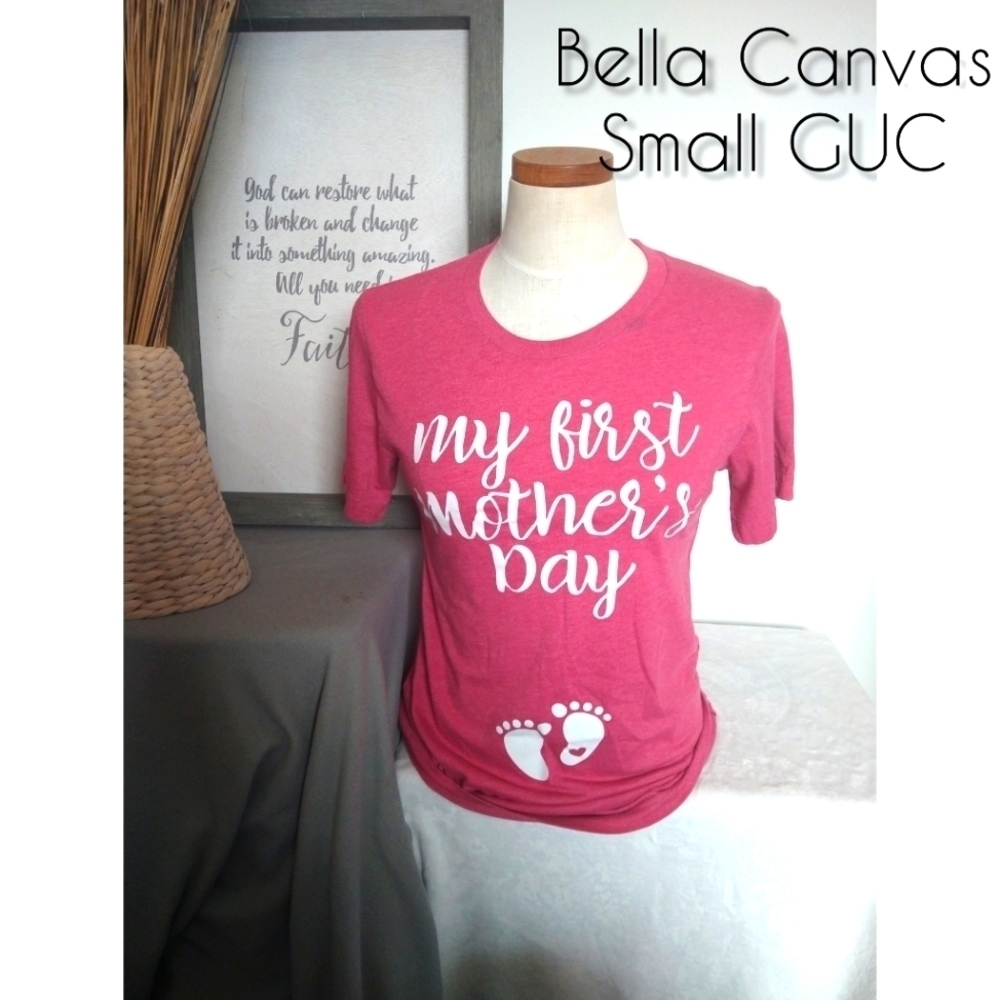 Bella Canvas Small Pink Mother's Day Tee
